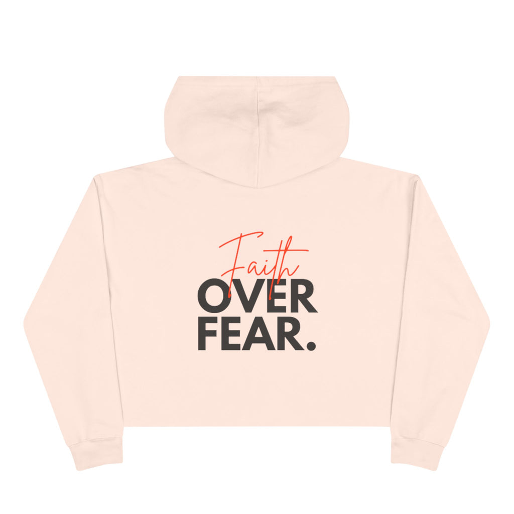 Faith Over Fear Cropped Hoodie