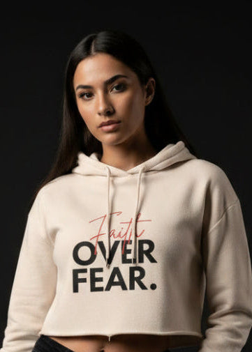 Faith Over Fear Cropped Hoodie