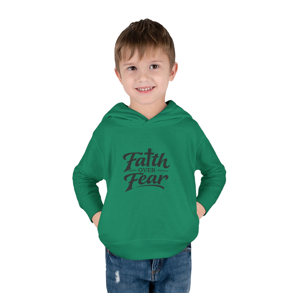 Faith Over Fear Toddler Hoodie