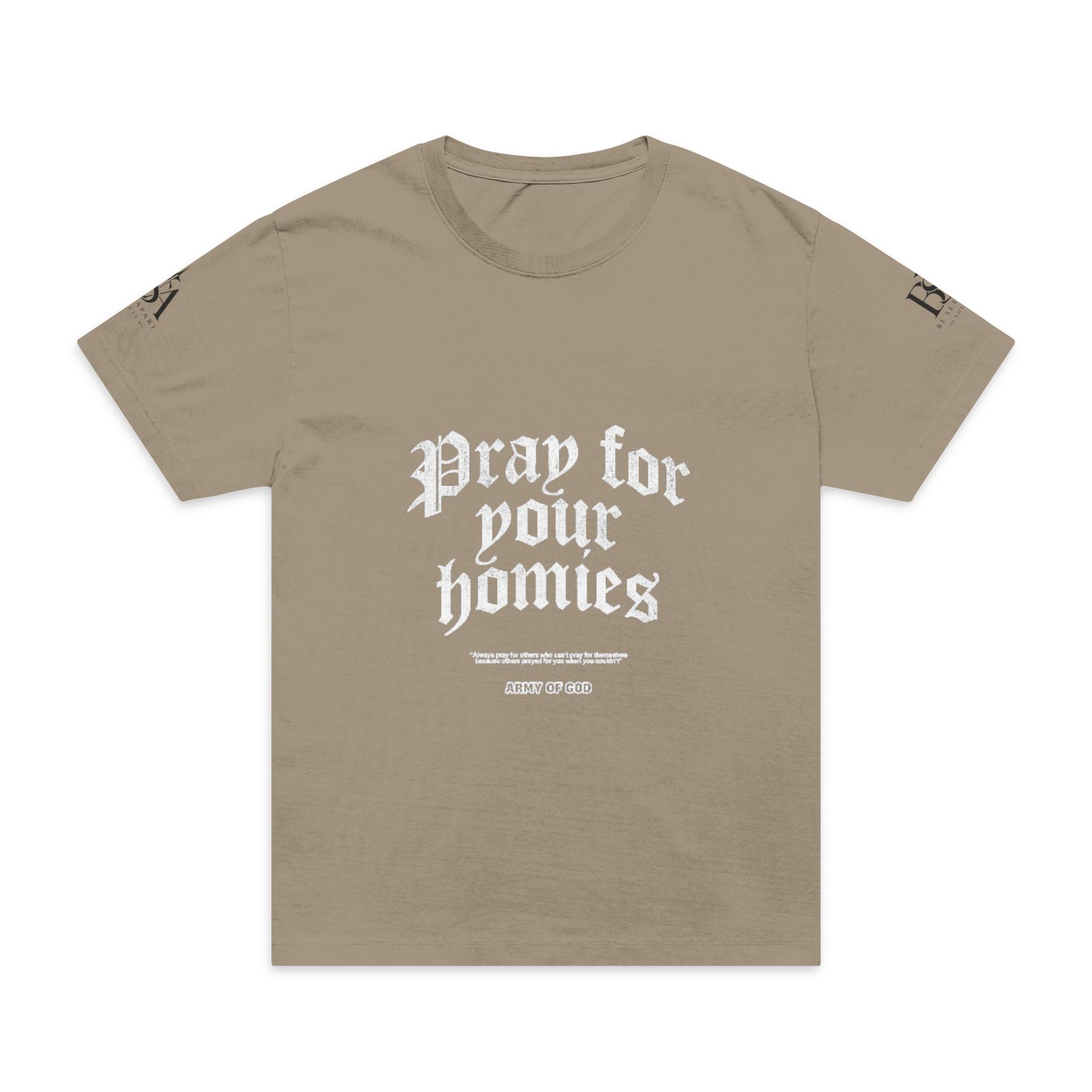Pray For Your Homies Tee