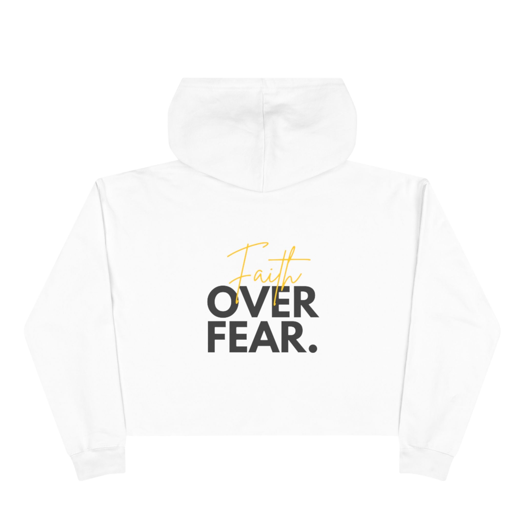 Faith Over Fear Cropped Hoodie