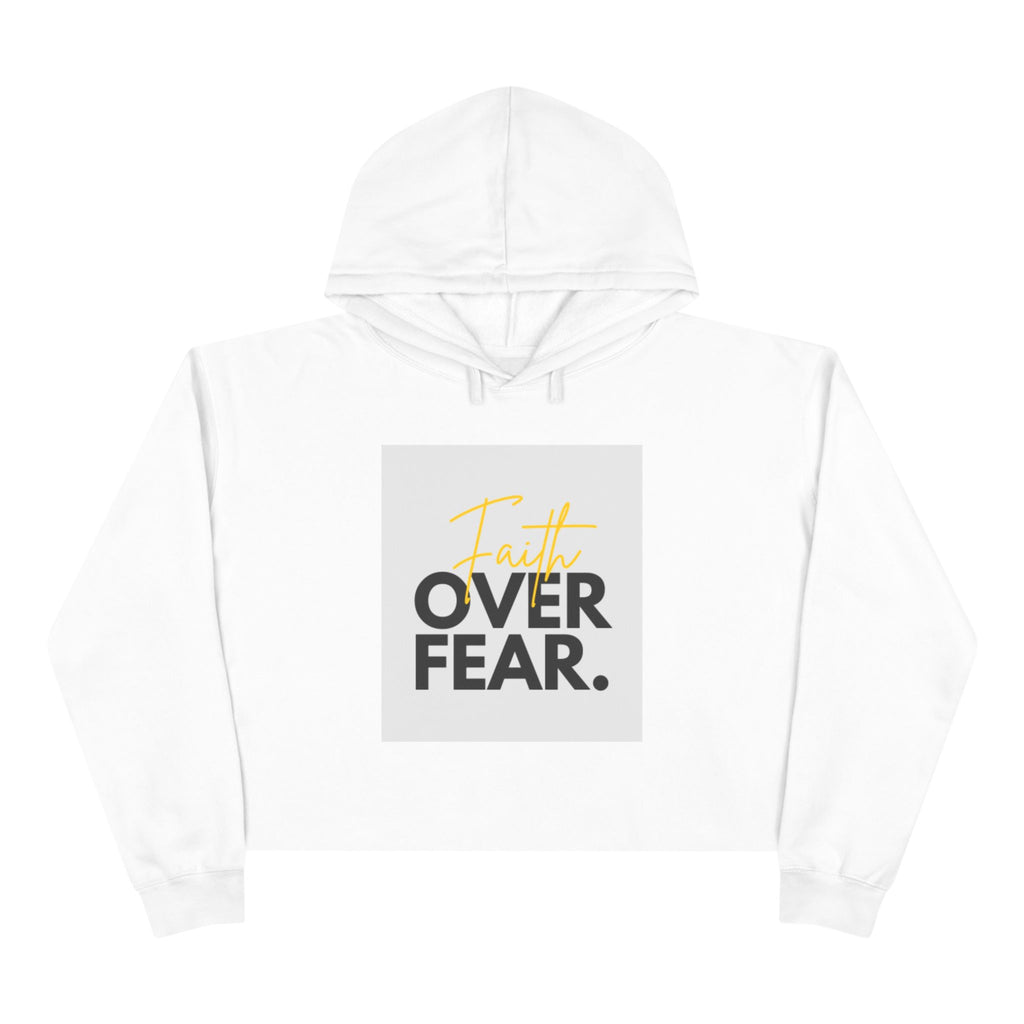 Faith Over Fear Cropped Hoodie