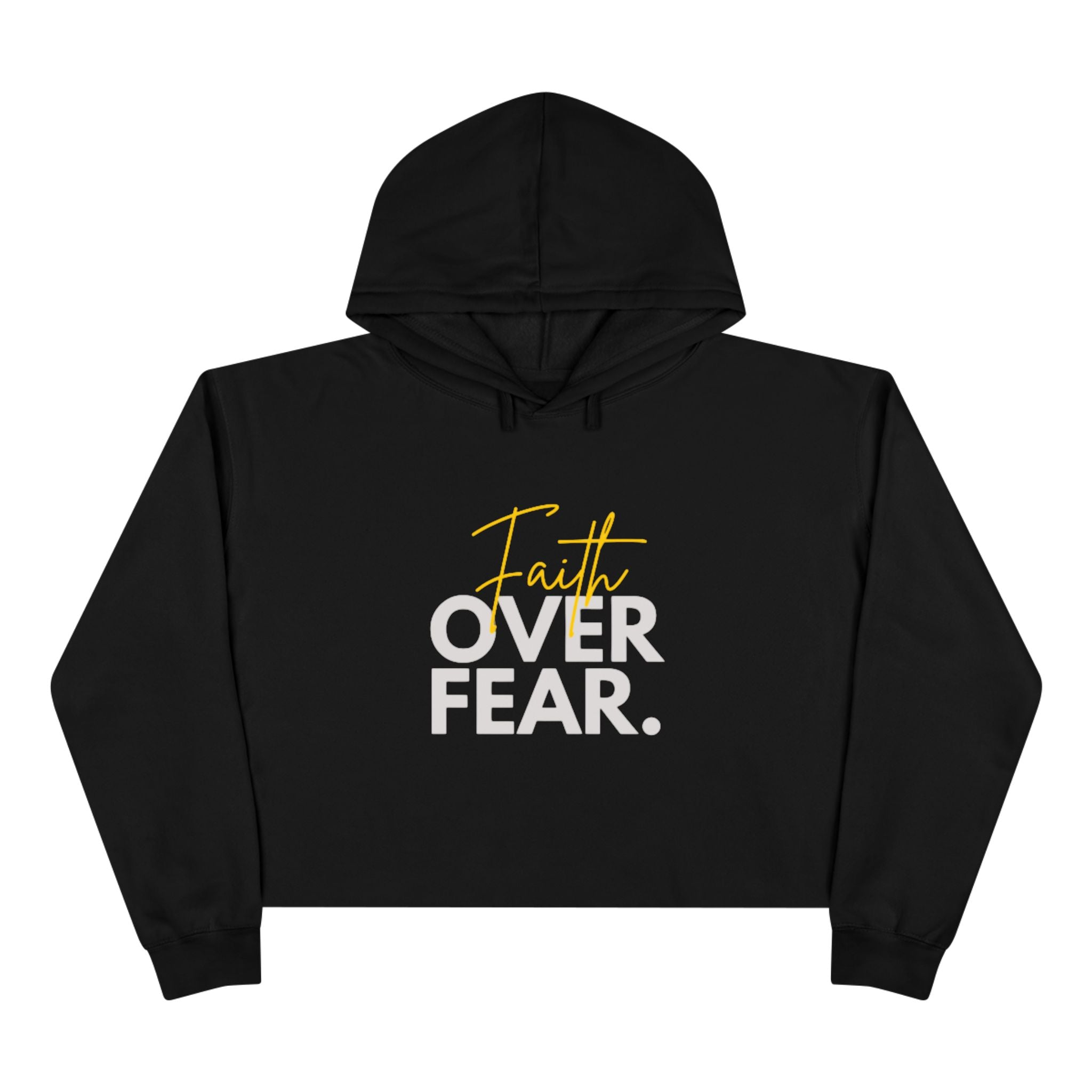 Faith Over Fear Cropped Hoodie