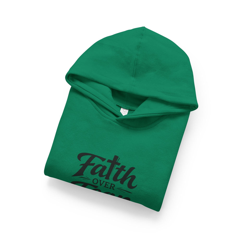 Faith Over Fear Toddler Hoodie