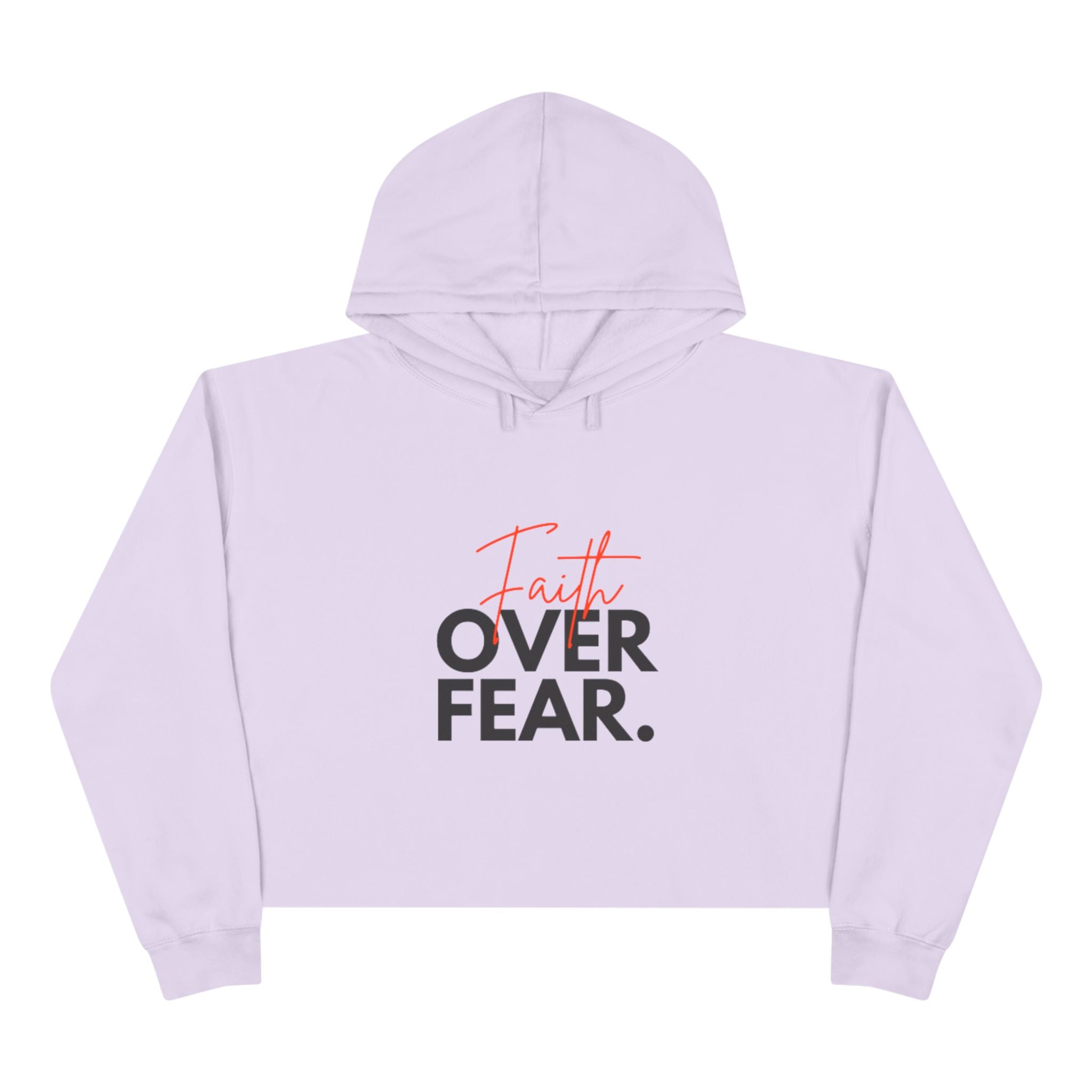 Faith Over Fear Cropped Hoodie